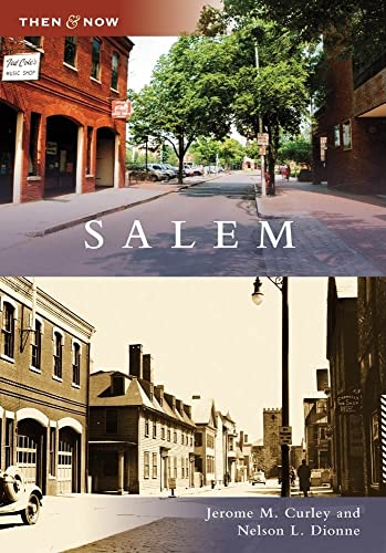 Salem (Then & Now (Arcadia))