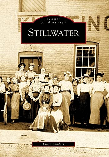 9780738563565: Stillwater (Images of America)