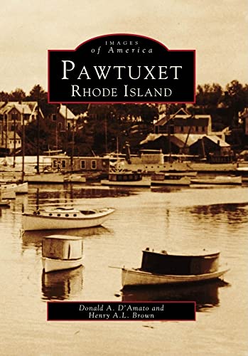 Beispielbild fr Pawtuxet, Rhode Island zum Verkauf von Revaluation Books