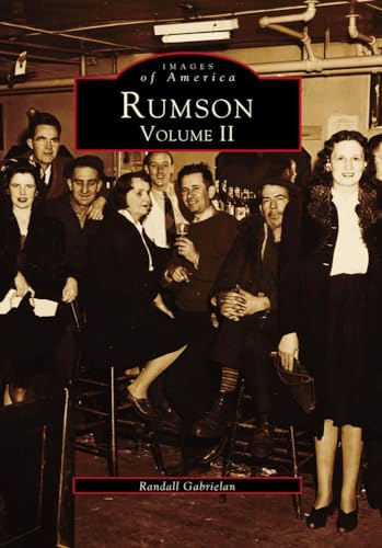 Rumson: Volume II (Images of America) (9780738564166) by Gabrielan, Randall