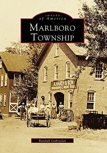 Imagen de archivo de Marlboro Township (Images of America) a la venta por SecondSale