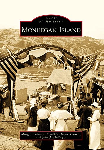 Beispielbild fr Monhegan Island (Images of America) zum Verkauf von SecondSale