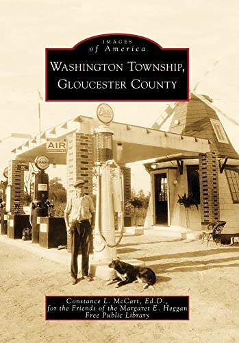 Stock image for Washington Township, Gloucester County (Images of America) for sale by GoldenWavesOfBooks