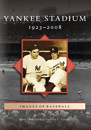 Stock image for Yankee Stadium : 1923-2008 for sale by Better World Books