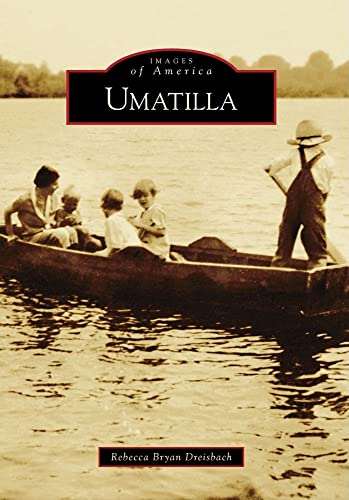 Stock image for Umatilla for sale by ThriftBooks-Dallas