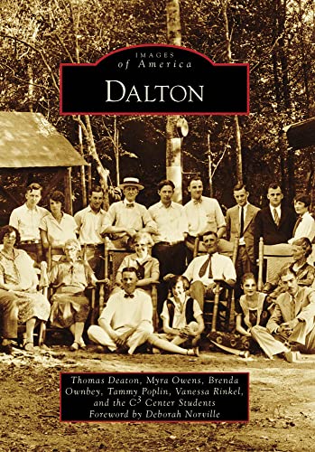 Stock image for Dalton (Images of America: Georgia) for sale by SecondSale