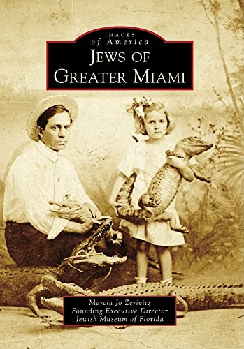 Imagen de archivo de Jews of Greater Miami a la venta por ThriftBooks-Atlanta