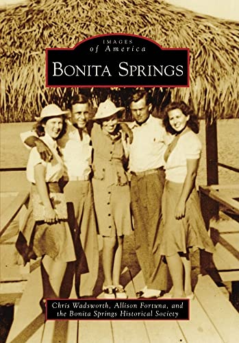 Imagen de archivo de Bonita Springs a la venta por ThriftBooks-Dallas