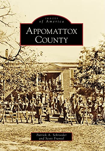 Stock image for Appomattox County for sale by ThriftBooks-Dallas
