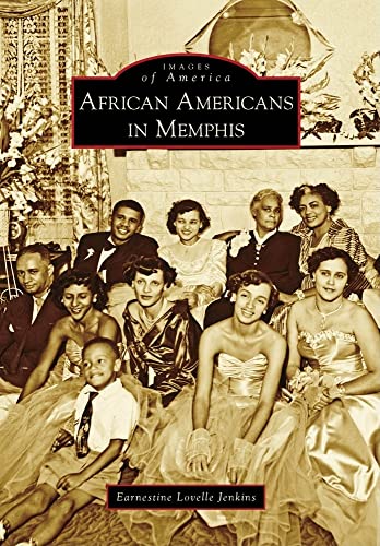 African Americans in Memphis (TN) - Jenkins, Earnestine Lovelle