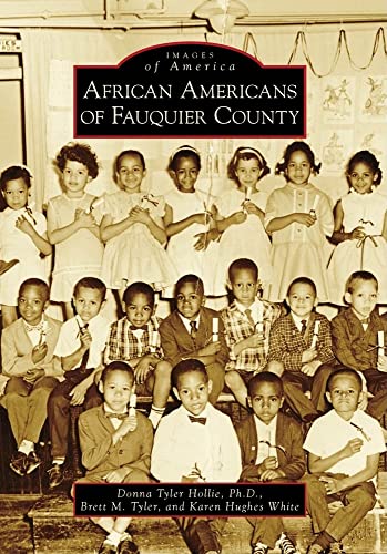 Beispielbild fr African Americans of Fauquier County (Images of America) zum Verkauf von GF Books, Inc.