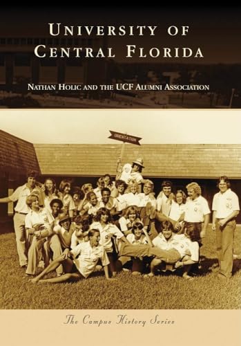 Stock image for University of Central Florida (Campus History) for sale by Wonder Book