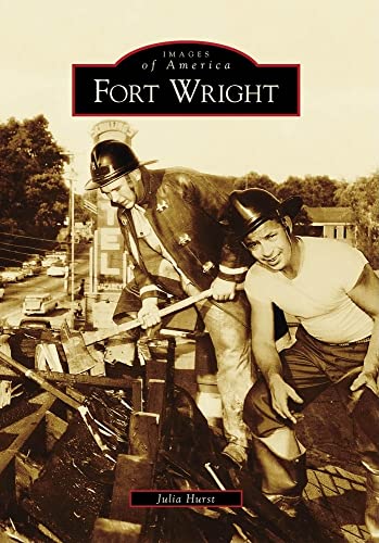 Fort Wright (Paperback) - Julia Hurst