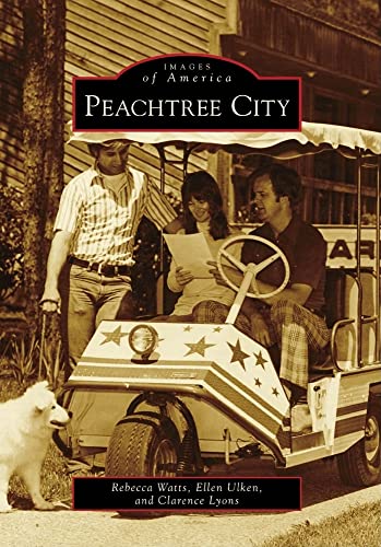 Stock image for Peachtree City (Images of America) for sale by Red's Corner LLC