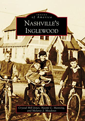 Stock image for Nashville's Inglewood (Images of America) for sale by St Vincent de Paul of Lane County