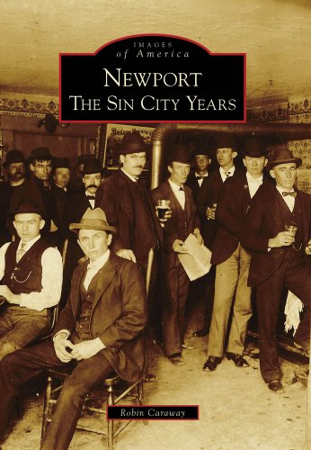 9780738568577: Newport: The Sin City Years (Images of America)