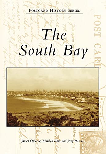 Stock image for The South Bay (Postcard History) for sale by Hippo Books