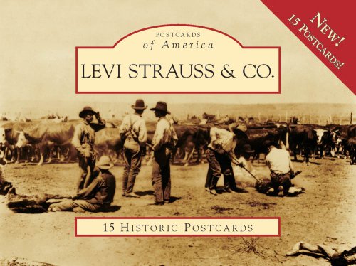 9780738569345: Levi Strauss and Co. (Postcards of America)