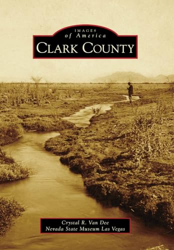 Beispielbild fr Clark County (Images of America) zum Verkauf von BooksRun