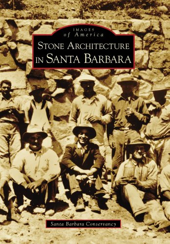 Stock image for Stone Architecture in Santa Barbara (Images of America) for sale by HPB-Ruby