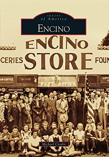 Beispielbild fr Encino (Images of America) zum Verkauf von Books From California