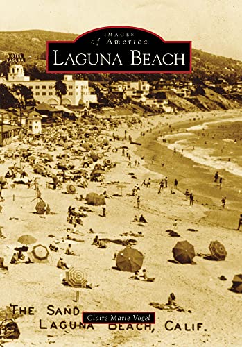 Stock image for Laguna Beach (Images of America) for sale by Goodwill Books