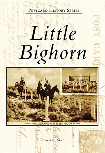 Little Bighorn; Postcard History Series