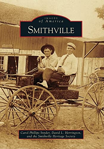 Beispielbild fr Smithville (Images of America) zum Verkauf von BooksRun