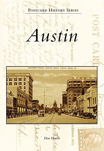 Austin (Postcard History Series) (9780738570679) by Martin, Don