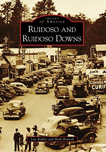 Imagen de archivo de Ruidoso and Ruidoso Downs (NM) (Images of America) a la venta por HPB-Diamond