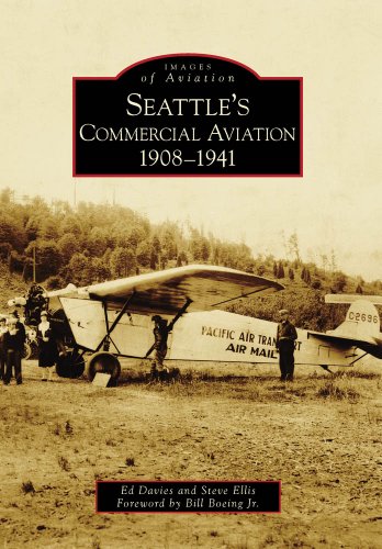 9780738571010: Seattle's Commercial Aviation: 1908-1941 (Images of Aviation)