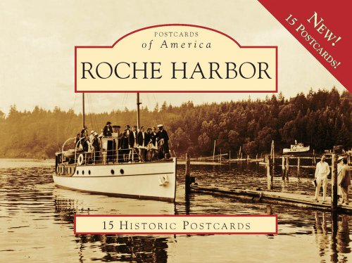 Roche Harbor (Postcards of America) (9780738571065) by Walker, Richard