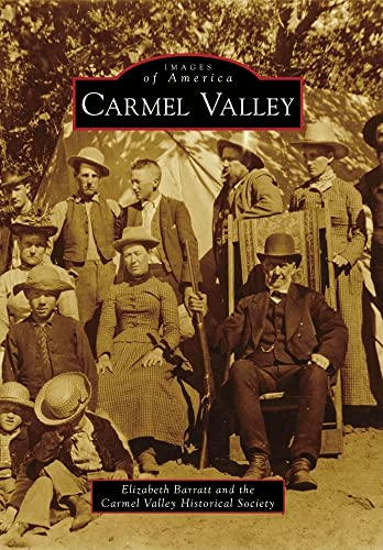 Stock image for Carmel Valley for sale by Better World Books: West