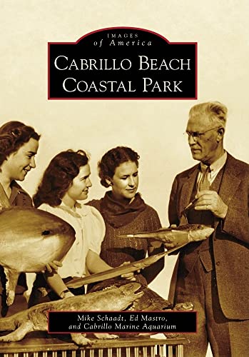 Stock image for Cabrillo Beach Coastal Park (Images of America) for sale by Bookmans