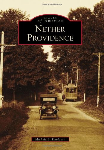 Beispielbild fr Nether Providence (Images of America) zum Verkauf von BooksRun