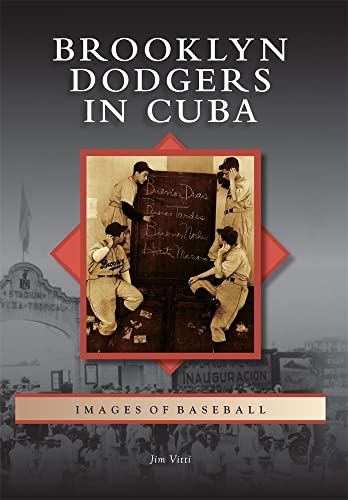 Stock image for Brooklyn Dodgers in Cuba for sale by ThriftBooks-Atlanta