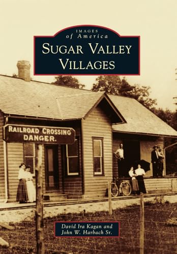 9780738574691: Sugar Valley Villages (Images of America)