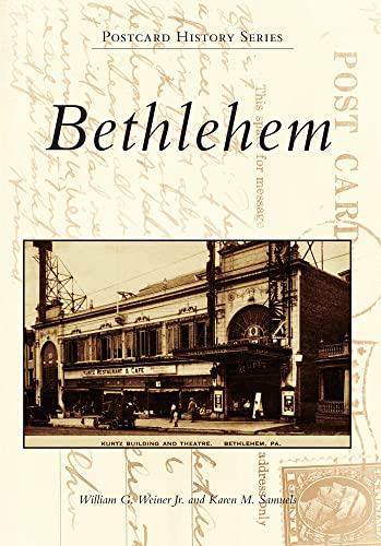 Imagen de archivo de Bethlehem (Postcard History Series) a la venta por ZBK Books