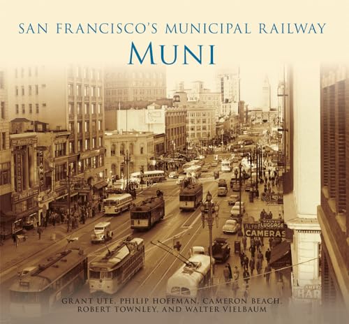 9780738575803: San Francisco's Municipal Railway: Muni