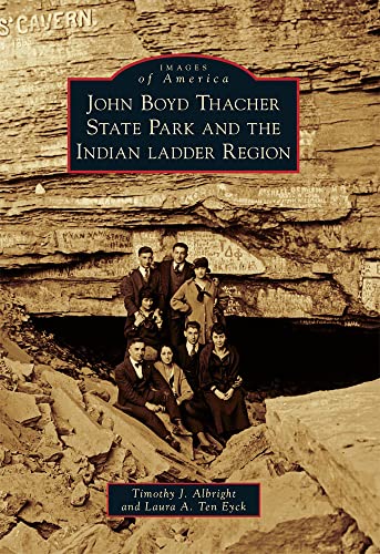 Stock image for John Boyd Thacher State Park and the Indian Ladder Region (Images of America) for sale by SecondSale