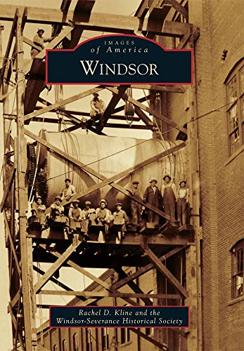 Beispielbild fr Windsor (Images of America) zum Verkauf von Goodwill of Colorado