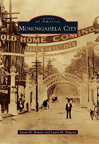 Stock image for Monongahela City (Images of America) for sale by SecondSale