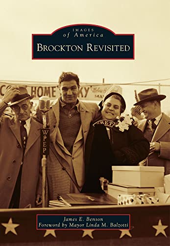 Beispielbild fr Brockton Revisited (Images of America) zum Verkauf von More Than Words