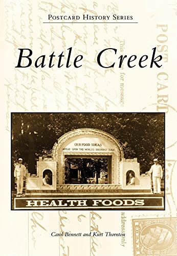 Stock image for Battle Creek for sale by Better World Books: West