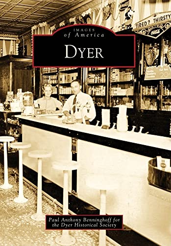 9780738577388: Dyer (Images of America)