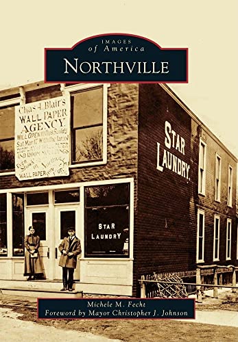 Stock image for Northville (Images of America) for sale by Bulk Book Warehouse