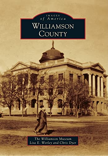 9780738578651: Williamson County (Images of America)