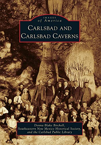9780738578842: Carlsbad and Carlsbad Caverns (Images of America)