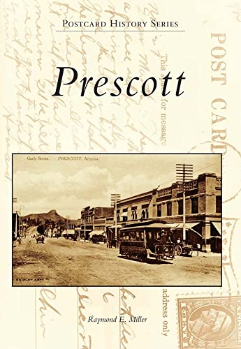 Stock image for Prescott (Postcard History Series) for sale by R Bookmark