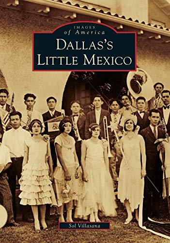 Dallas's Little Mexico (Images of America)